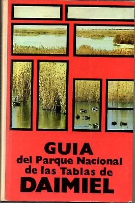 Imagen de archivo de Gua Del Parque Nacional De Las Tablas De Daimiel, a la venta por Libros Tobal