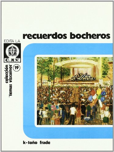 9788450013283: Recuerdos Bocheros