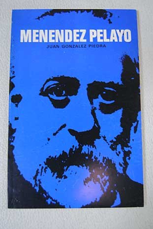 Stock image for Vida y Obra de Menendez y Pelayo. Tercera Edicion (Spanish Edition) for sale by Zubal-Books, Since 1961