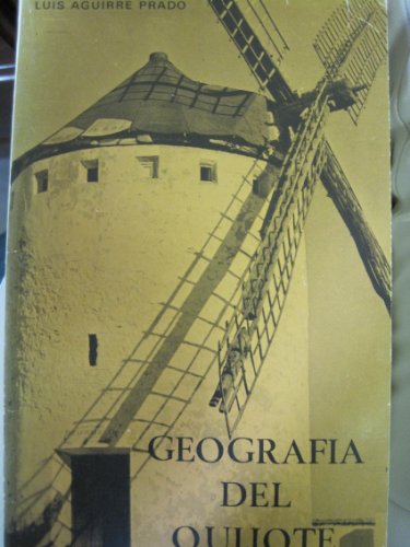 Stock image for Geografia del Quijote (Segunda Edicion) for sale by Zubal-Books, Since 1961