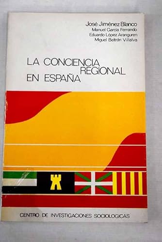 Imagen de archivo de La conciencia regional en Espaa / Prlogo de Jos Jimnez Blanco a la venta por Librera Miguel Miranda