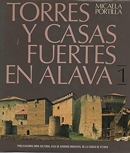 Beispielbild fr Torres y casas fuertes en Alava (Spanish Edition) zum Verkauf von Iridium_Books