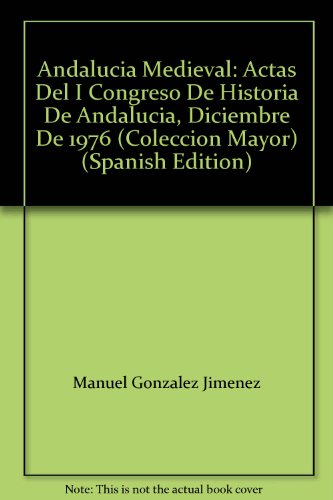 Beispielbild fr Actas del I Congreso de Historia de Andalucia, diciembre de 1976 (Coleccion mayor) DOS TOMOS! zum Verkauf von Zubal-Books, Since 1961