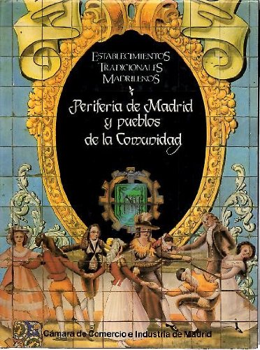 Imagen de archivo de Establecimientos tradicionales madrilen?os (Spanish Edition) a la venta por Iridium_Books