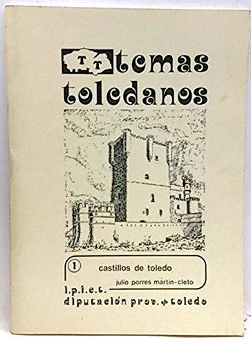 Beispielbild fr CASTILLOS DE TOLEDO zum Verkauf von KALAMO LIBROS, S.L.