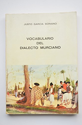 9788450040630: Vocabulario del dialecto murciano