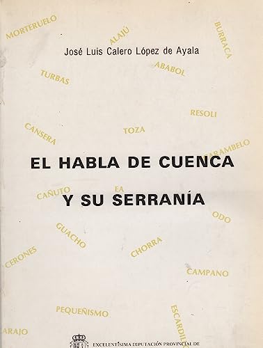 Stock image for El habla de Cuenca y su serrani?a (Spanish Edition) for sale by Iridium_Books