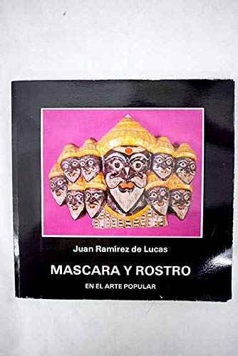 9788450045291: MASCARA Y ROSTRO EN EL ARTE POPULAR