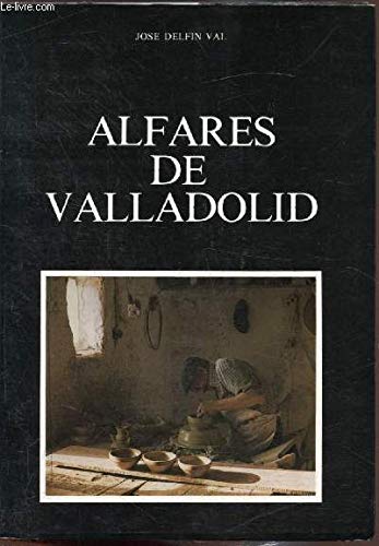 Stock image for Alfares de Valladolid (Spanish Edition) for sale by Iridium_Books