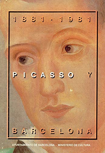 Imagen de archivo de Picasso y Barcelona . a la venta por Hamelyn