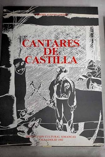 Beispielbild fr Cantares populares de Castilla (Obras de Don Narciso Alonso Corte?s) (Spanish Edition) zum Verkauf von Iridium_Books