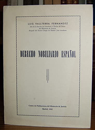 Imagen de archivo de Derecho nobiliario espaol a la venta por NOMBELA LIBROS USADOS