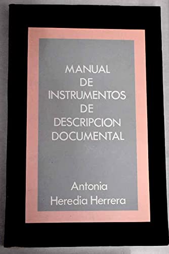 Beispielbild fr Manual de Instrumentos de Descripcion Documental zum Verkauf von Zubal-Books, Since 1961