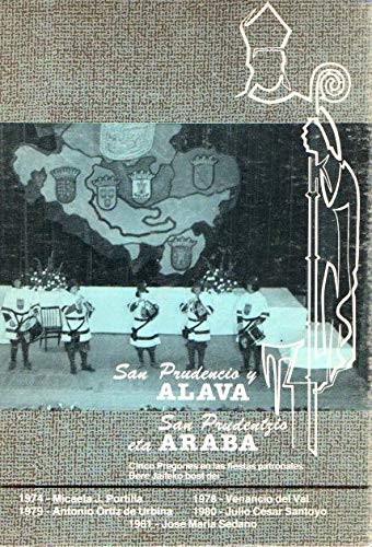 Beispielbild fr San Prudencio y Alava: Cinco pregones en las fiestas de San Prudencio (Spanish Edition) zum Verkauf von Iridium_Books