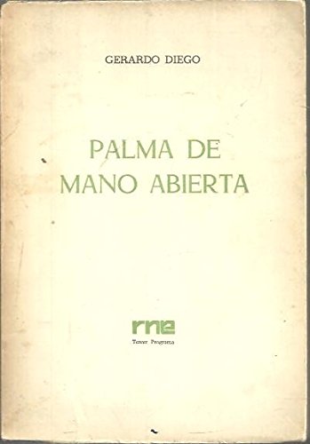 Stock image for PALMA DE MANO ABIERTA ( antologa) for sale by Librera Gonzalez Sabio