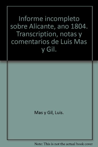 Beispielbild fr INFORME INCOMPLETO SOBRE ALICANTE, Ao 1804 zum Verkauf von Librera Races