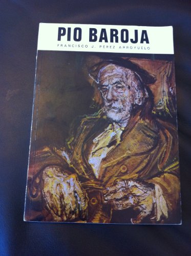 Pío Baroja. - FLORES ARROYUELO, Francisco J.-