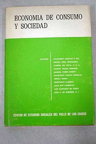 Beispielbild fr Economa de consumo y sociedad. Anales de moral social y econmica 33 zum Verkauf von Librera Antonio Azorn
