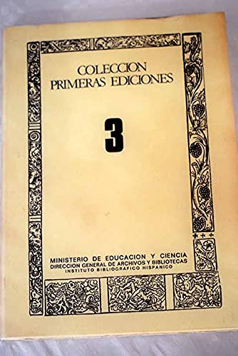 Imagen de archivo de Coleccion Primeras Ediciones 1 - 7 : Orthographia Pratica; Arte de Navegar; El Secretario del Rey; El Mas Desdichado Amante y Pago Que Dan Mujeres; Quilatador de la Plata, Oro y Piedras; Repertorio de Caminos; Arte Poetica Espaola [COMPLETE SET] a la venta por Iridium_Books