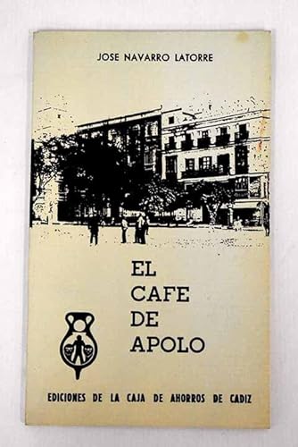 Imagen de archivo de El Caf de Apolo a la venta por Librera Miguel Miranda