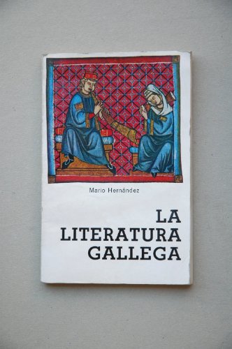 Beispielbild fr La Literatura Gallega zum Verkauf von Hamelyn