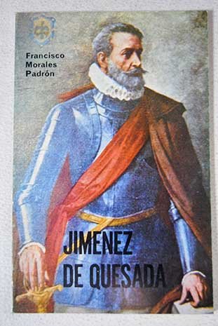 Stock image for Gonzalo Jime?nez de Quesada, capita?n de Eldorado (Temas espan?oles) (Spanish Edition) for sale by Iridium_Books