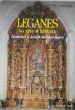 Imagen de archivo de Legans, su arte e historia a la venta por Librera Prez Galds