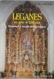 Stock image for Legane?s: Su arte e historia (Spanish Edition) for sale by Iridium_Books