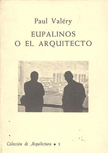 Stock image for Eupalinos o el arquitecto for sale by Iridium_Books