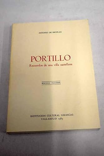 Beispielbild fr Portillo: Recuerdos de una villa castellana (Spanish Edition) zum Verkauf von Iridium_Books