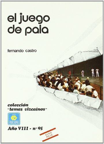 El juego de pala (Serie Roja) (Spanish Edition) (9788450078978) by Castro, Fernando