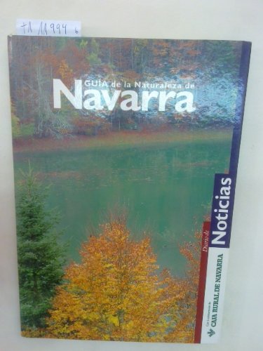 Imagen de archivo de Navarra, naturaleza y paisaje (Spanish Edition) a la venta por Half Price Books Inc.