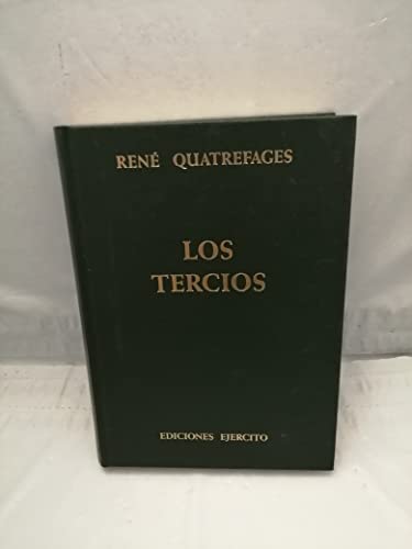 Imagen de archivo de Los tercios. Traduccin de Enrique Jarnes Bergua. a la venta por Iridium_Books