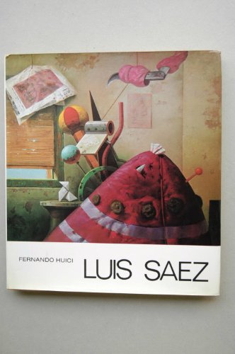 Luis Saez. El sueno de las armas