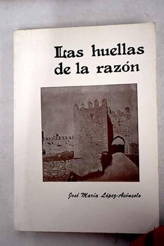 Imagen de archivo de Las huellas de la razo?n (Spanish Edition) a la venta por Iridium_Books