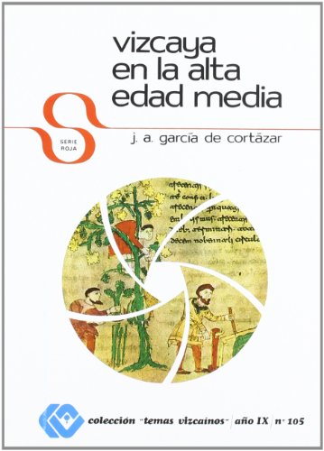 Stock image for Vizcaya en la alta edad media for sale by Librera Cajn Desastre