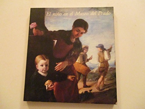 Stock image for El Nino en el Museo del Prado for sale by Ed Buryn Books