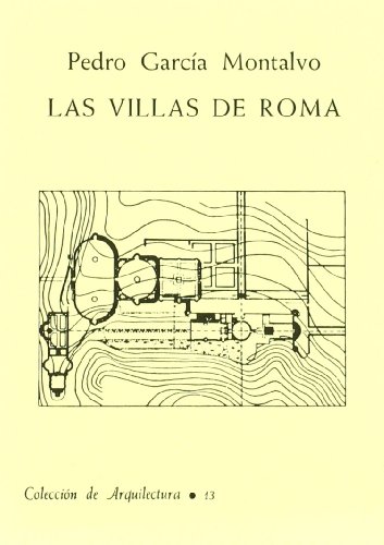 Stock image for Las villas de Roma. for sale by Librera y Editorial Renacimiento, S.A.