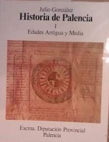 9788450097405: Historia De Palencia (Vol. I) Edades Antigua Y Media