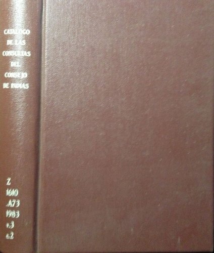 9788450502961: CATALOGO DE CONSULTAS CONSEJO DE INDIAS (SIN COLECCION)