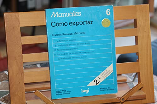 Imagen de archivo de MANUALES N 6 CMO EXPORTAR a la venta por Mercado de Libros usados de Benimaclet