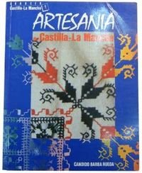 Imagen de archivo de Artesania Castilla-mancha a la venta por Hamelyn