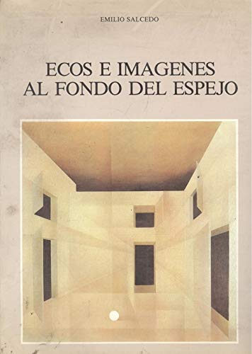 Stock image for Ecos e im?genes al fondeo del espejo for sale by AG Library