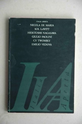 Stock image for ITALIA APERTA ( 29 de mayo-31 de julio 1985, Madrid) for sale by Libreria HYPATIA BOOKS