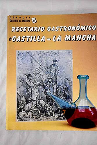 Imagen de archivo de Recetario Gastronomico de Castilla-La Manch a la venta por Librera 7 Colores