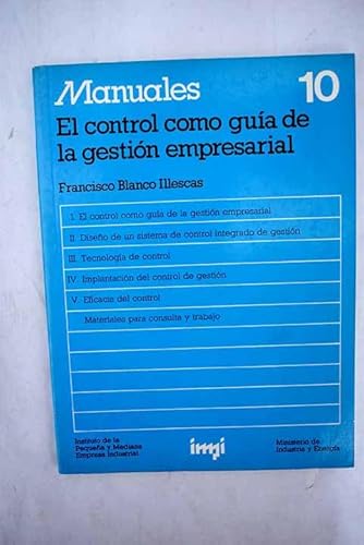 Imagen de archivo de El Control Como Gua de la Gestin Empresarial a la venta por Hamelyn