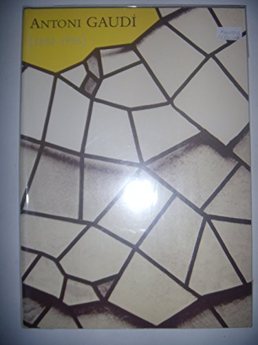 Stock image for Antoni Gaudi (1852-1926): Galerie CGER, Bruxelles, 4 octobre-1er decembre 1985 (French Edition) for sale by Hourglass Books