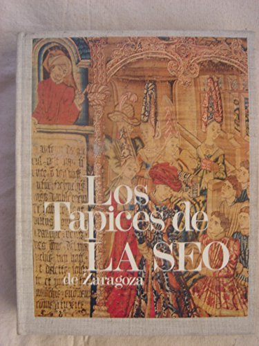 9788450524338: Tapices de la seo de Zaragoza