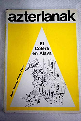 Imagen de archivo de El co?lera en Alava (Azterlanak) (Spanish Edition) a la venta por Iridium_Books