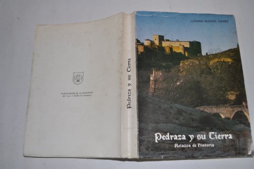 Imagen de archivo de PEDRAZA Y SU TIERRA ( Retazos De Historia ) a la venta por Librera Gonzalez Sabio